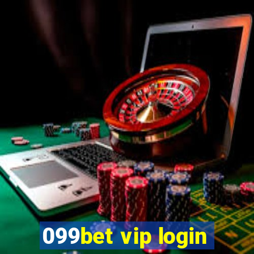 099bet vip login